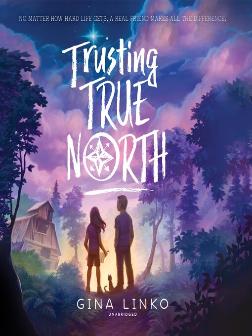 Title details for Trusting True North by Gina Linko - Available